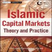 Islamic capital markets : theory and practice / Noureddine Krichene