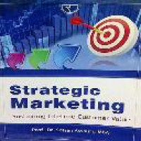 Strategic marketing : sustainable lifetime customer value / Sofjan Assauri