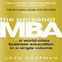 The Personal MBA : a world-class business education in a single volume