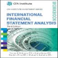 International financial statement analysis workbook 3rd ed