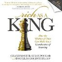 Rick as a king : how the wisdom of chess can make you a grandmaster of investing / Grandmaster Susan Polgar and Douglas Goldstein