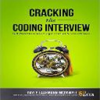 Cracking the coding interview : 189 programming questions and solution / Gayle Laakmann McDowell