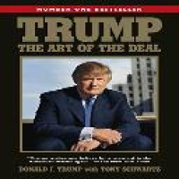 Trump : the art of the deal / Donald J. Trump with Tony Schwartz