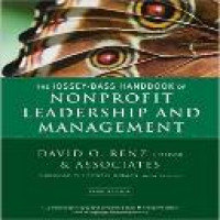 The Jossey-Bass handbook of nonprofit leadership and management