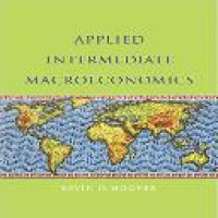 Applied intermediate macroeconomics