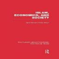 Islam, economics, and society / Syed Nawab Haider Naqvi