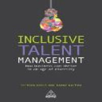 Inclusive talent management : how business can thrive in an age of diversity