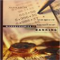 Microeconomics of banking / Xavier Freixas and Jean-Charles Rochet