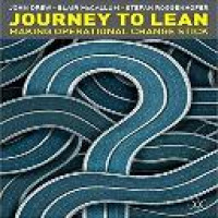 Journey to lean : making operational change stick