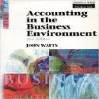 Accounting in the business environment / John Watts