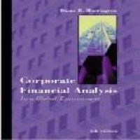 Corporate financial analysis : in a global environment / Diana R. Harrington