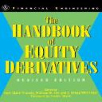 The Handbook of equity derivatives