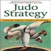 Judo strategy : turning your competitors' strength to your advantage / David B. Yoffie, Mary Kwak