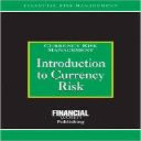 Introduction to currency risk / Brian Coyle