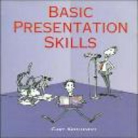 Basic presentation skills / Gary Kroehnert