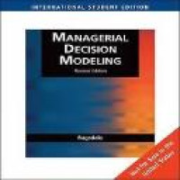 Managerial decision modeling / Cliff Ragsdale