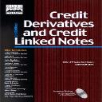Credit derivatives and credit linked notes 2nd ed