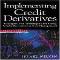 Implementing credit derivatives / by Israel 