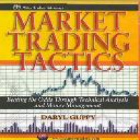 Market trading tactics : beating the odds through technical analysis and money management