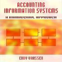 Accounting information systems : a managerial approach / E.H.J. Vaassen