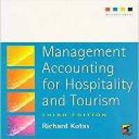 Management accounting for hospitality and tourism / Richard Kotas