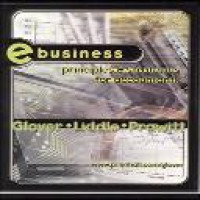 e business principles & strategies for accountants / Steven M. Glover, Stephen W. Liddle, Douglas F. Prawitt