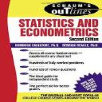 Schaum's outline of theory and problems of statistics and econometrics Dominick Salvatore, Derrick Reagle