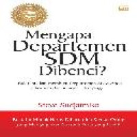 Menagapa departemen SDM dibenci ?