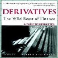 Derivatives : the wild beast of finance : a path to effective globalisation? / Alfred Steinherr