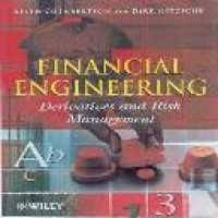 Financial engineering : derivatives and risk management / Keith Cuthbertson and Dirk Nitzsche