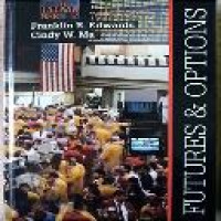 Futures and options / Franklin R. Edwards, Cindy W. Ma