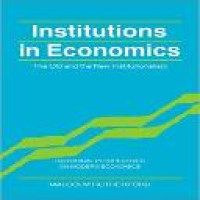 Institutions in economics : the old and the new institutionalism / Malcolm Rutherford