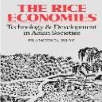 The rice economies : technology and development in Asian societies / Francesca Bray