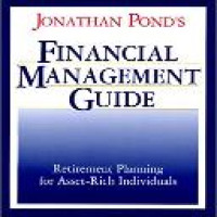 Jonathan Pond's financial management guide : retirement planning for asset-rich individuals