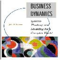 Business dynamics : systems thinking and modeling for a complex world / John D. Sterman