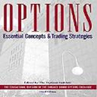 Options : essential concepts and trading strategies 3rd ed