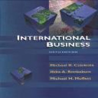 International business / Michael R. Czinkota, Ilkka A. Ronkainen, Michael H. Moffett