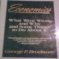 Image of Economics : what went wrong, and why, and some things to do about it / George P. Brockway