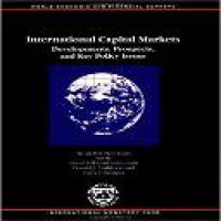 International capital markets : developments, prospects, and policy issues / by a staff team from the International Monetary Fund, led by Morris Goldstein and David Folkerts-Landau