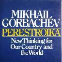 Perestroika : new thinking for our country and the world / Mikhail Gorbachev