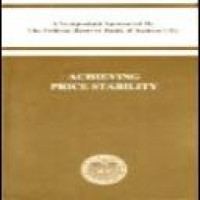 Achieving price stability : a symposium / sponsored by the Federal Reserve Bank of Kansas City, Jackson Hole, Wyoming, August 29-31, 1996