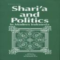 Shari'a and politics in modern Indonesia