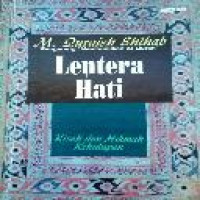 Lentera hati : kisah dan hikmah kehidupan