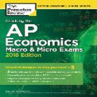 Cracking the AP Economics : macro & micro / the Princeton Review