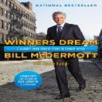 Winners dream : a journey from corner store to corner office / Bill McDermott with Joanne Gordon