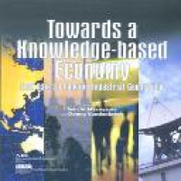 Towards a knowledge-based economy : East Asia's changing industrial geography