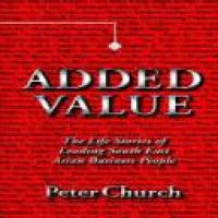 Added value : the life stories of leading South East asian business leaders