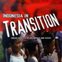 Indonesia in transition : social aspects of reformasi and crisis