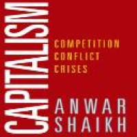 Capitalism : competition, conflict, crises / Anwar Shaikh