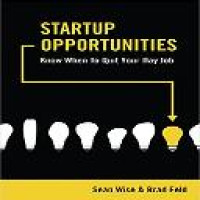 Startup opportunities : know when to quit your day job